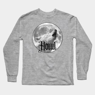 Howl, Moon With Wolf Howling Long Sleeve T-Shirt